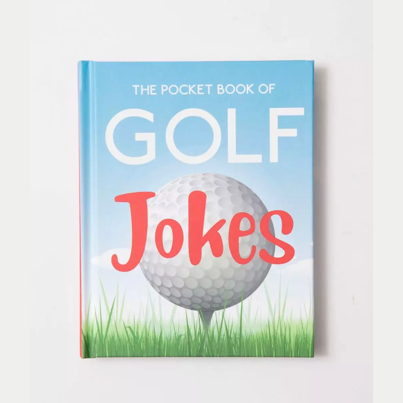 Golf Joke Book A hilarious golf themed joke book jam packed with jokes